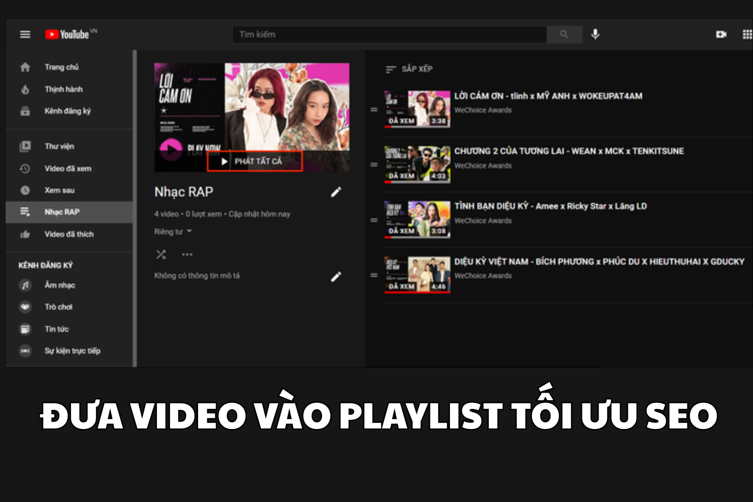Đưa video vào playlist tối ưu SEO