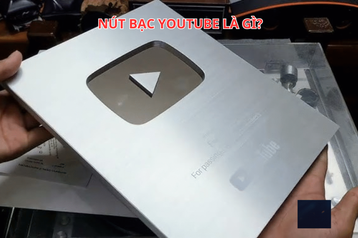 Nút Bạc Youtube: Hướng Dẫn Chi Tiết Nhận & Tối Ưu Kênh Để Đạt 100.000 Subscribers